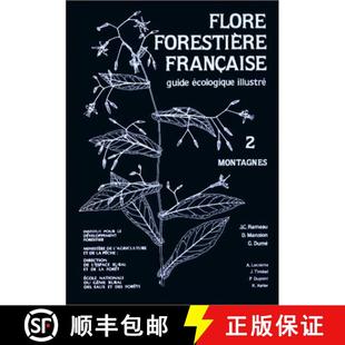 Tome Guide Flore Française Flo... 预订 Forest Forestière Illustré Écologique Montagnes 9782904740411 French
