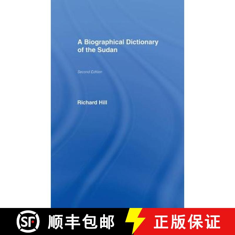【3-4周达】A Biographical Dictionary of the Sudan: Biographic Dict of Sudan [9781138964709]