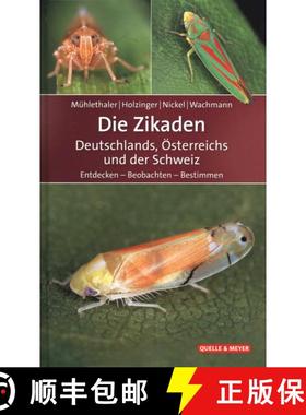 预订 Die Zikaden Deutschlands, Österreichs und der Schweiz: Entdecken - Beobachten - Bestimmen [The ... [9783494016481]