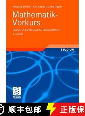 【3-4周达】Mathematik-Vorkurs: UEbungs- Und Arbeitsbuch Fur Studienanfanger (6., durchges. Aufl. 2006... [9783835100367]