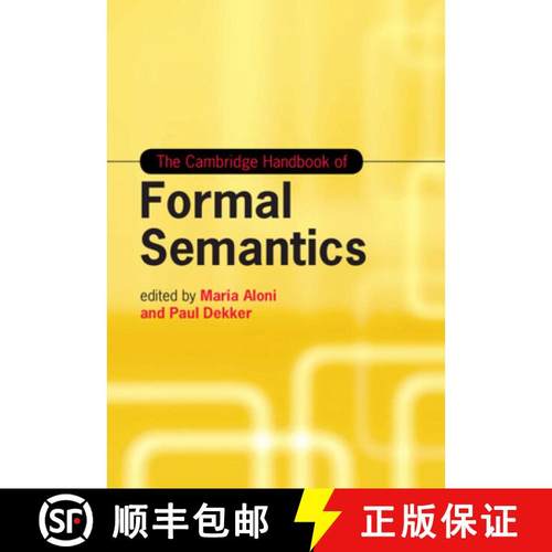 【3-4周达】Cambridge Handbook of Formal Semantics: - The Cambridge Handbook of Formal Semantics [9781107028395]