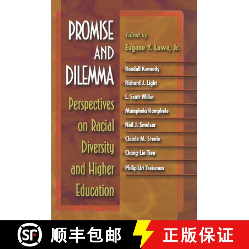 【3-4周达】Promise and Dilemma: Perspectives on Racial Diversity and Higher Education [9780691004891]