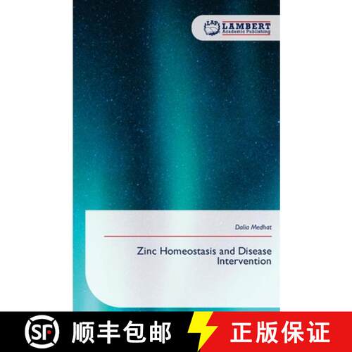 【3-4周达】Zinc Homeostasis and Disease Intervention (Aufl.) [9786209668371]