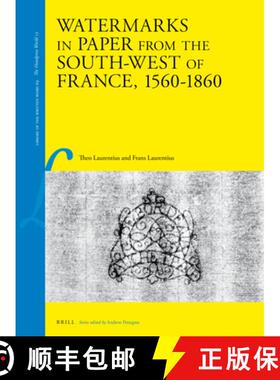 预订 Watermarks in Paper from the South-West of France, 1560-1860 [9789004340411]