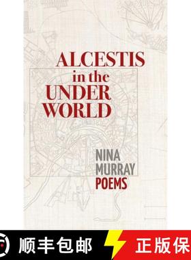 预订 Alcestis in the Underworld: Poems [9781939530127]