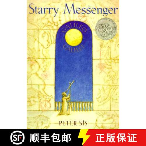 【3-4周达】Starry Messenger: Galileo Galilei (Caldecott Honor Book) [9780374470272]