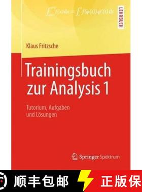 【3-4周达】Trainingsbuch Zur Analysis 1: Tutorium, Aufgaben Und Lösungen [9783642377952]