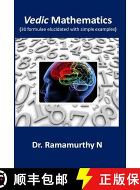 预订 Vedic Mathematics: 30 formulae elucidated with simple examples [9789382237273]