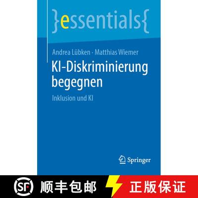 【3-4周达】KI-Diskriminierung begegnen: Inklusion und KI [9783662723616]