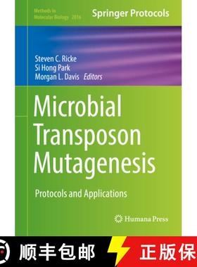 【3-4周达】Microbial Transposon Mutagenesis: Protocols and Applications [9781493995691]
