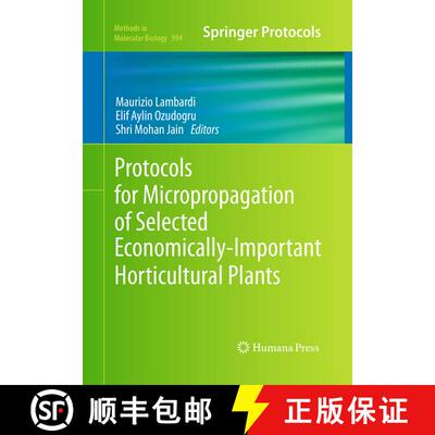 【3-4周达】Protocols for Micropropagation of Selected Economically-Important Horticultural Plants (So... [9781493960651]