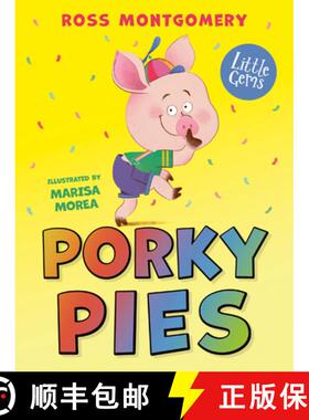 【3-4周达】Porky Pies: A Hilarious Fairytale Twist from Bestselling Author Ross Montgomery [9781800902510]
