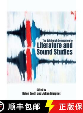 【3-4周达】The Edinburgh Companion to Literature and Sound Studies [9781399502306]
