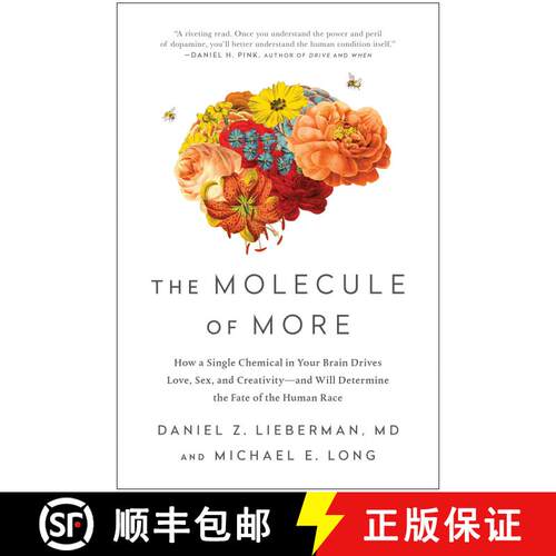 【3-4周达】The Molecule of More: How a Single Chemical in Your Brain Drives Love, Sex, and Creativity... [9781948836586]