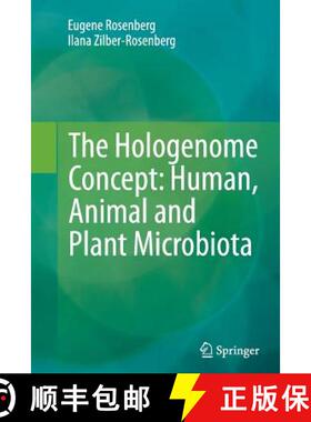 【3-4周达】The Hologenome Concept: Human, Animal and Plant Microbiota [9783319349381]