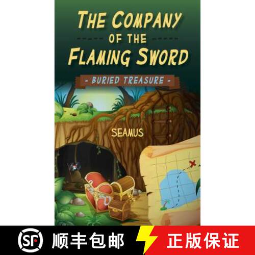 【3-4周达】Company of the Flaming Sword, The - Buried Treasure: Buried Treasure [9781785352751]
