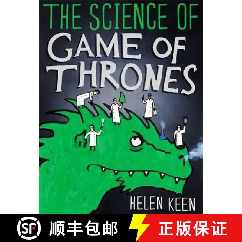 【3-4周达】Science of Game of Thrones: A myth-busting, mind-blowing, jaw-dropping and fun-filled expe... [9781473632318]