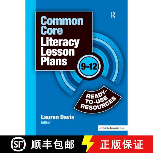 【3-4周达】精装 Common Core Literacy Lesson Plans: Ready-To-Use Resources, 9-12 [9781138153301]