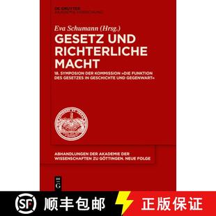 Symposion Gesetz Der 18. Richterliche Geschic... Gesetzes Kommission 9783110649994 Funktion Macht Des Und 预订 Die