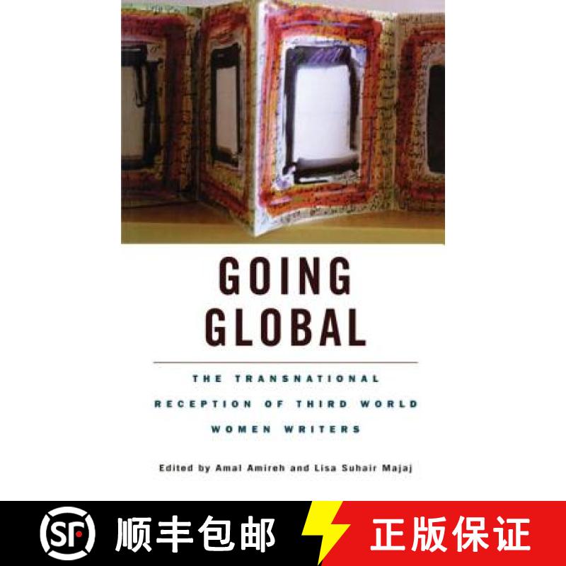 【3-4周达】Going Global : The Transnational Reception of Third World Women Writers [9780815336068]