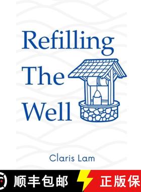 预订 Refilling The Well [9781778199875]