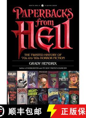 【3-4周达】Paperbacks from Hell: The Twisted History of '70s and '80s Horror Fiction [9781594749810]
