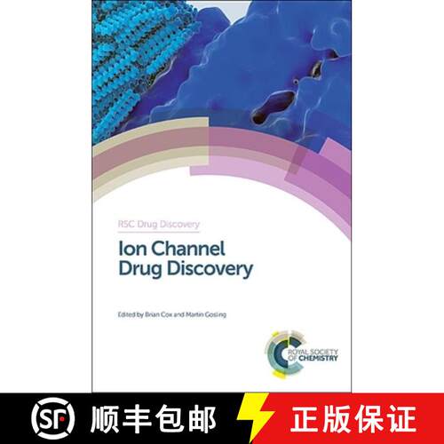【3-4周达】精装 Ion Channel Drug Discovery: Rsc [9781849731867]