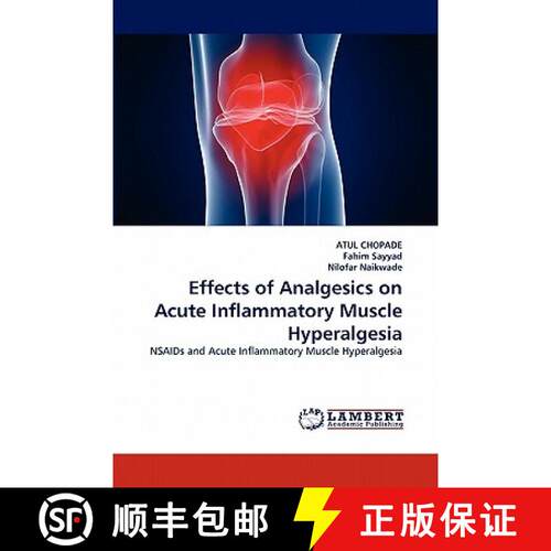 预订 Effects of Analgesics on Acute Inflammatory Muscle Hyperalgesia [9783844314298]