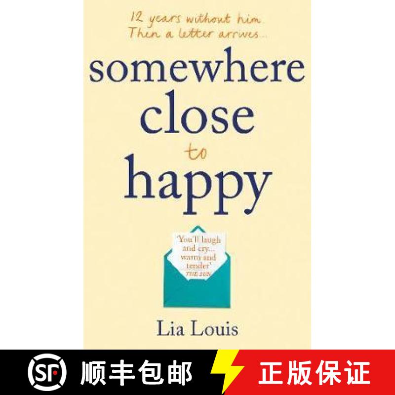 【3-4周达】Somewhere Close to Happy: The heart-warming, laugh-out-loud debut of the year [9781409184164]