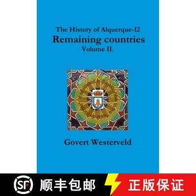 【3-4周达】The History of Alquerque-12. Remaining countries. Volume II. [9781326179359]