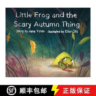 【3-4周达】Little Frog and the Scary Autumn Thing [9781943978014]