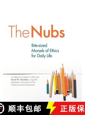 【3-4周达】The Nubs: Bite-sized Morsels of Ethics for Daily Life [9780578733845]