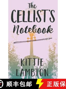 预订 The Cellist's Notebook [9781838104986]