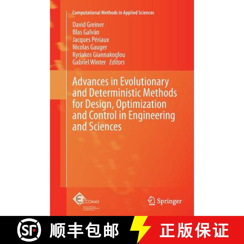 【3-4周达】Advances in Evolutionary and Deterministic Methods for Design, Optimization and Control in... [9783319364247]