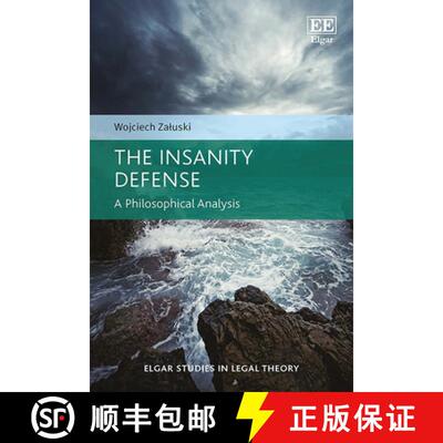 【3-4周达】精装 Insanity Defense - A Philosophical Analysis: A Philosophical Analysis [9781800379848]