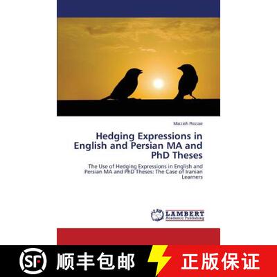 预订 Hedging Expressions in English and Persian MA and PhD Theses [9783659635236]