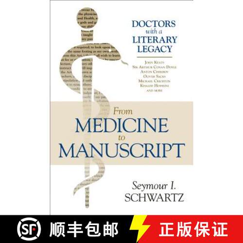 【3-4周达】From Medicine to Manuscript : Doctors with a Literary Legacy [9781633884335]