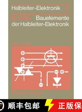【3-4周达】Bauelemente der Halbleiter-Elektronik (4. Auflage 1991) [9783540544890]