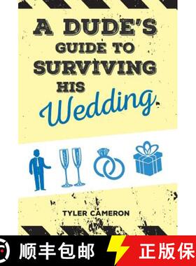 【3-4周达】A Dude's Guide to Surviving His Wedding [9781773706207]