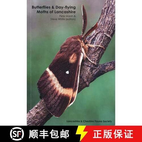 【3-4周达】Butterflies and Day-Flying Moths of Lancashire & North Merseyside [9781999731267]