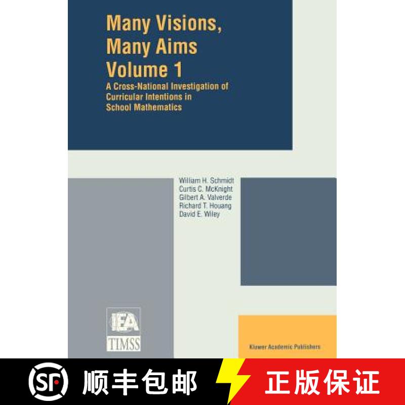 【3-4周达】Many Visions, Many Aims : A Cross-National Investigation of Curricular Intentions in Schoo... [9780792344377]