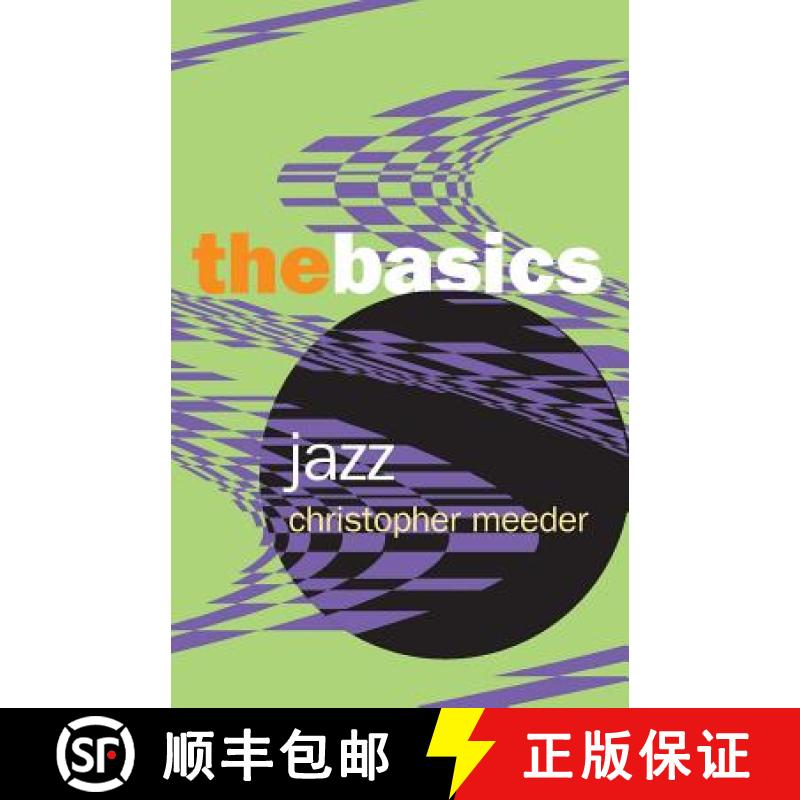 【3-4周达】Jazz: the Basics: The Basics [9780415966948]