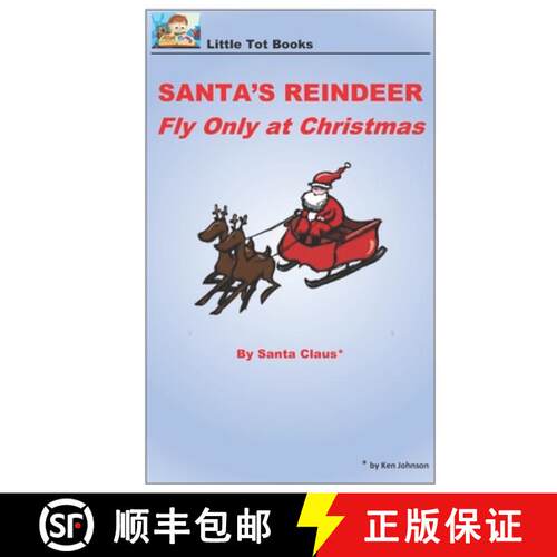 【3-4周达】Santa's Reindeer Fly Only at Christmas: On Christmas Day in the Morning [9781645701491]
