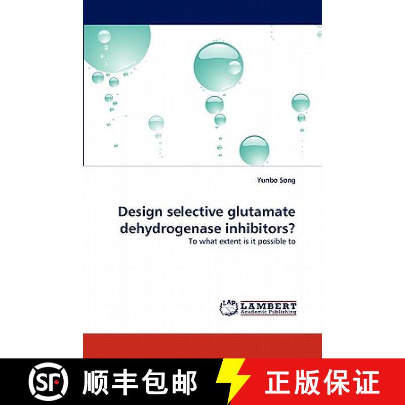 预订 Design Selective Glutamate Dehydrogenase Inhibitors? [9783844301588]