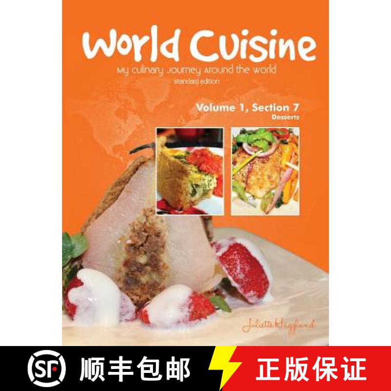 【2-3周达】World Cuisine - My Culinary Journey Around the World Volume 1, Section 7: Desserts [9780990939399]