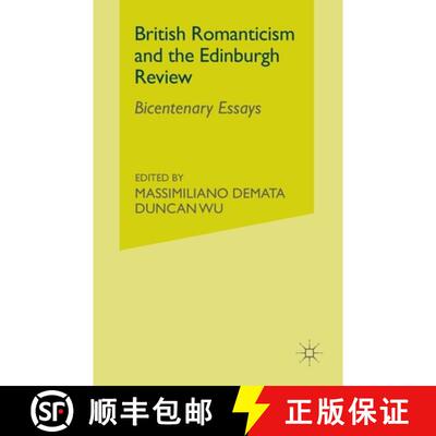 【3-4周达】British Romanticism and the Edinburgh Review : Bicentenary Essays (1st ed. 2002) (1st ed. ... [9781349427635]