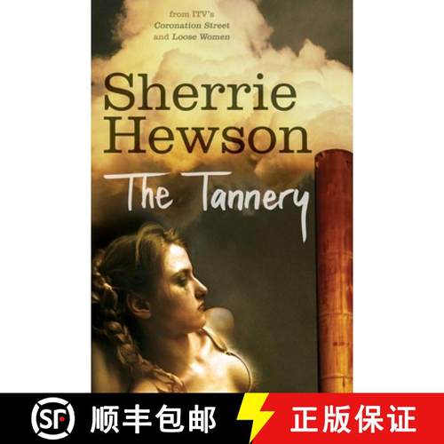 【3-4周达】The Tannery [9781447281290]