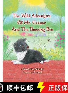 【3-4周达】The Wild Adventure of Mr. Cooper and the Buzzing Bee [9780228868163]