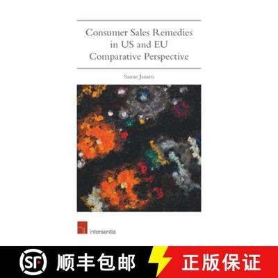 【3-4周达】Consumer Sales Remedies in US and EU Comparative Perspective [9781780686516]