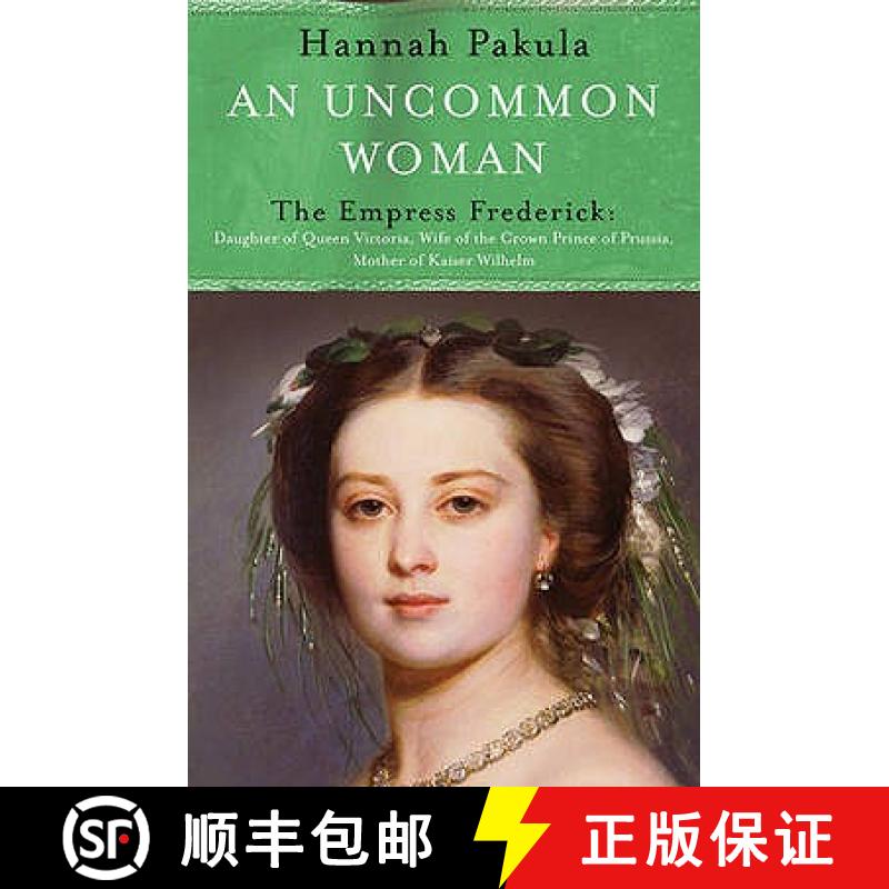 【3-4周达】Uncommon Woman: The Life of Princess Vicky: Princess Vicky [9781842126233]
